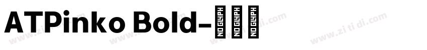 ATPinko Bold字体转换
